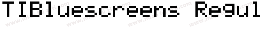TIBluescreens Regular字体转换